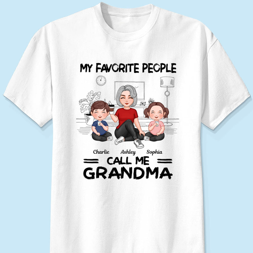Grandma Grandkids Sitting Favorite People Call Me Grandma Personalized Shirt