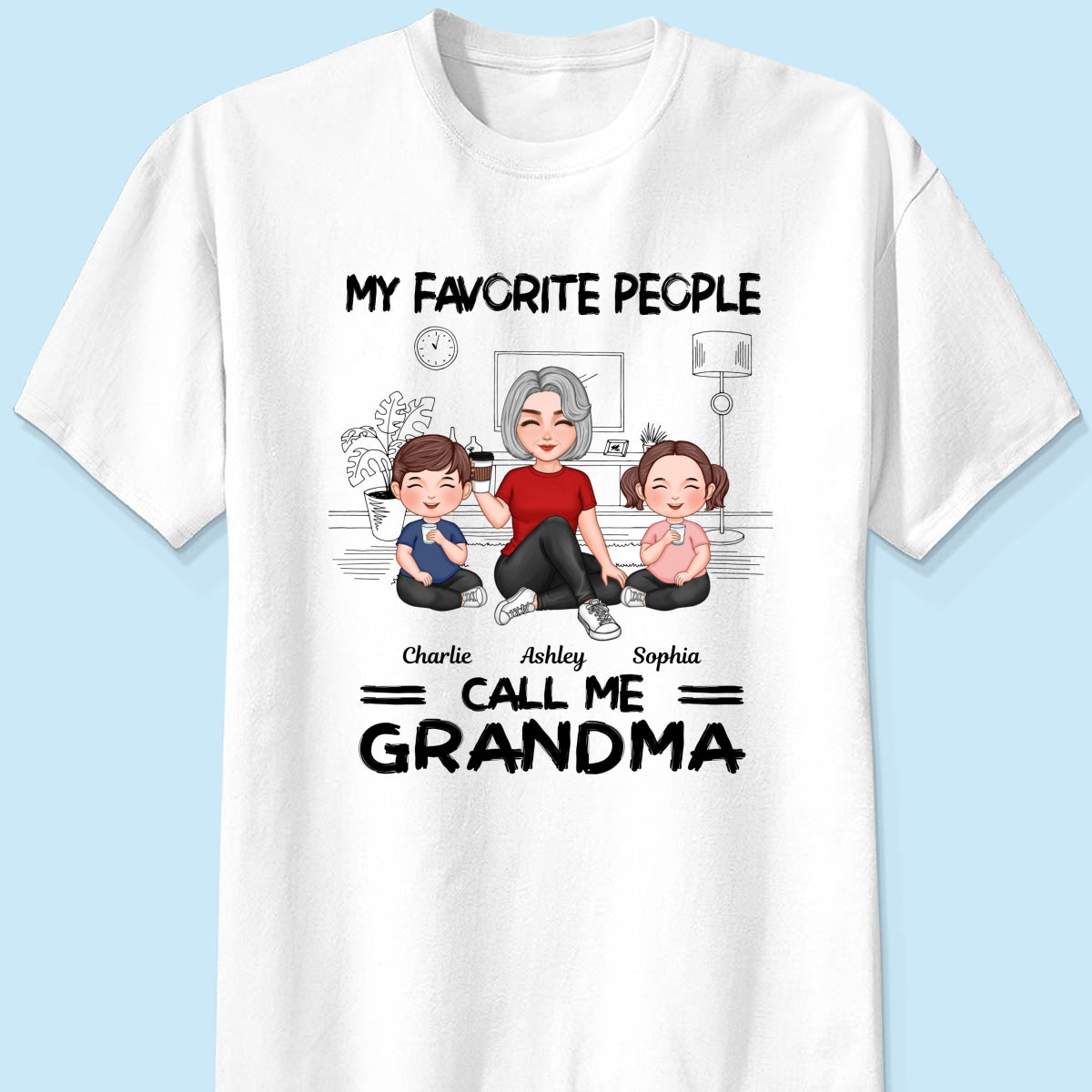 Grandma Grandkids Sitting Favorite People Call Me Grandma Personalized Shirt