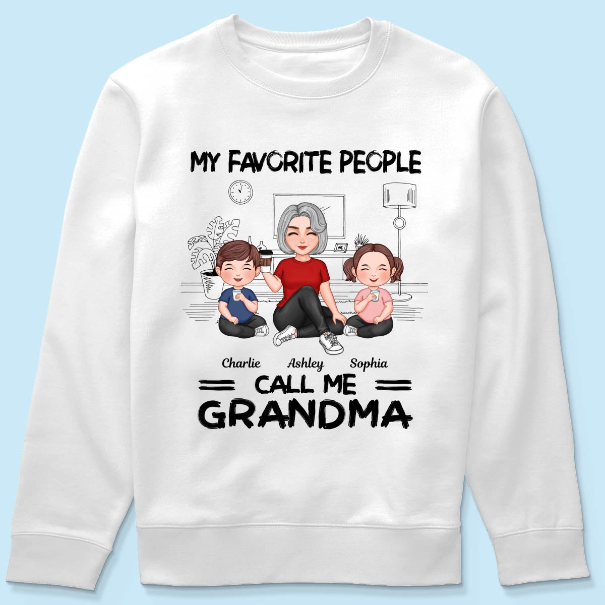 Grandma Grandkids Sitting Favorite People Call Me Grandma Personalized Shirt